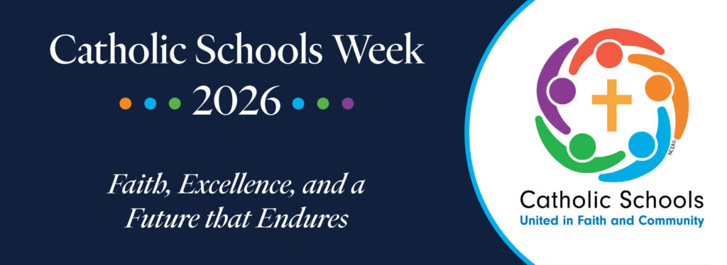 Catholic Schools Week 2026