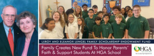 the LeRoy and Eleanor Lengel Family Scholarship Endowment Fund