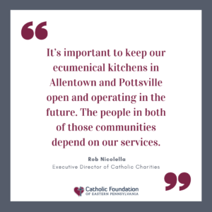 ecumenical kitchens, Rob Nicolella, Executive Director of Catholic Charities