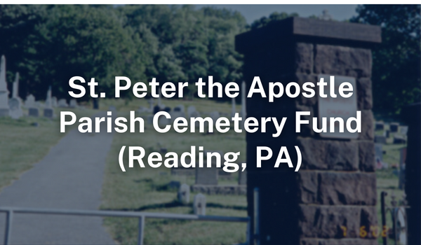 St. Peter the Apostle Parish, Reading Cemetery Fund