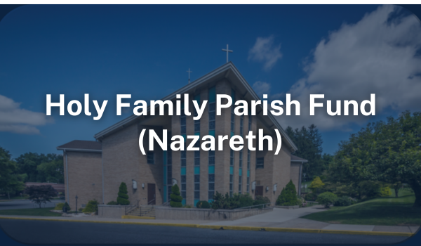 Holy Family Parish Fund Nazareth