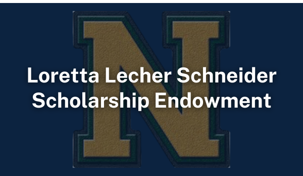 Loretta Lecher Schneider Scholarship Endowment Fund