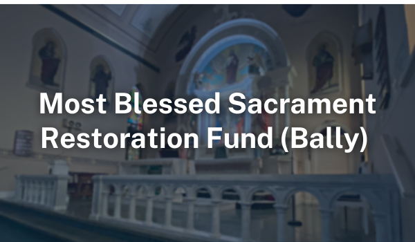 Most Blessed Sacrament Restoration Fund
