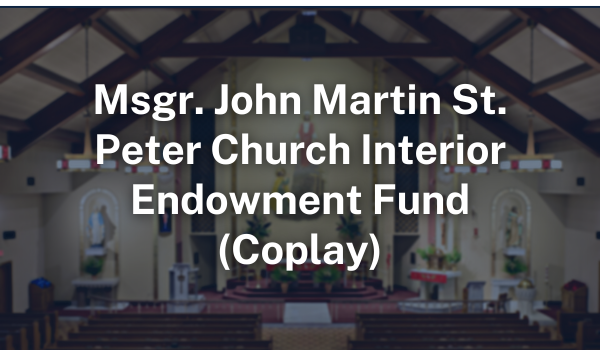 Msgr. John Martin St. Peter Church