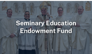 Seminary Education Endowment Fund