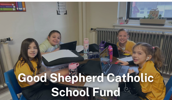 Good Shepherd Catholic School Fund