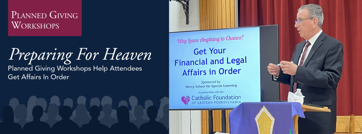 Preparing For Heaven: Catholic Estate Planning Workshop Gets Your Financial & Spiritual Affairs in Order
