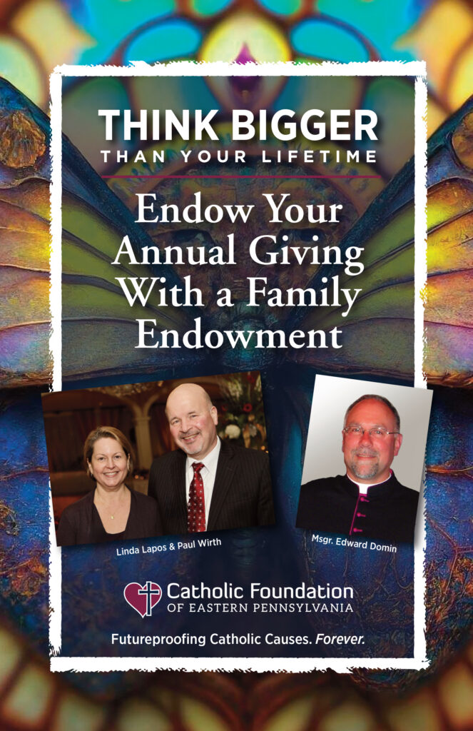 Family Endowment Funds with the Catholic Foundation of EP